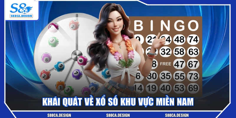 Khái quát về xổ số khu vực miền Nam