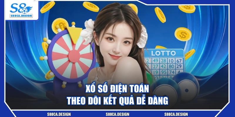 Xổ số điện toán theo dõi kết quả dễ dàng